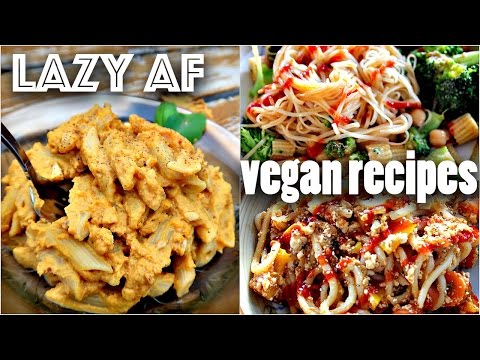 EASY VEGAN RECIPES FOR LAZY PEOPLE (10 minute dinners)