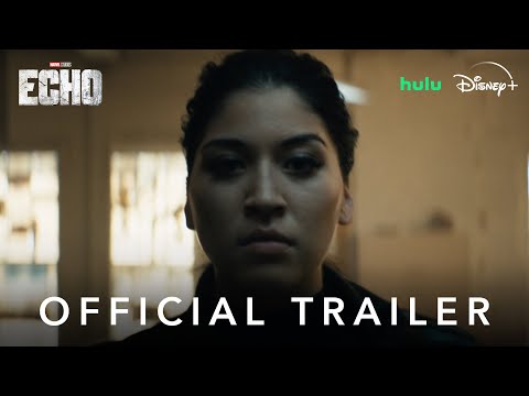 Marvel Studios&#039; Echo | Official Trailer | Disney+ and Hulu