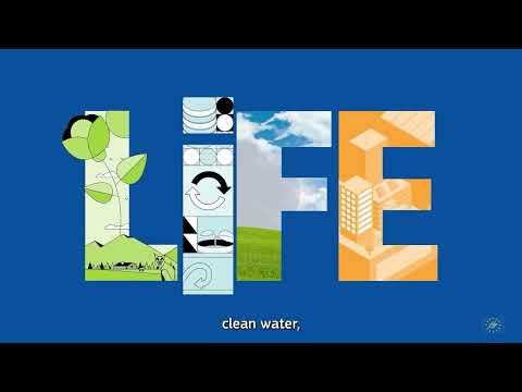 LIFE Programme – protecting the environment and climate