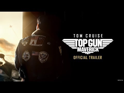 TOP GUN: MAVERICK | Official Trailer