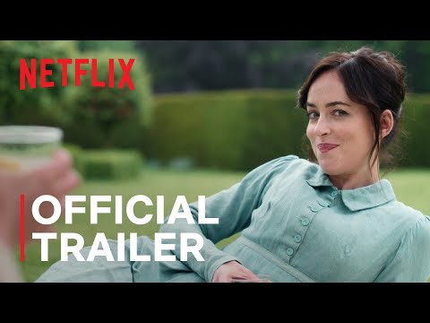 Persuasion starring Dakota Johnson | Official Trailer | Netflix