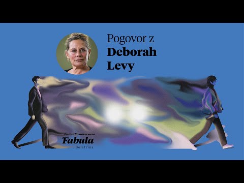 Festival Fabula 2021 - Pogovor z Deborah Levy