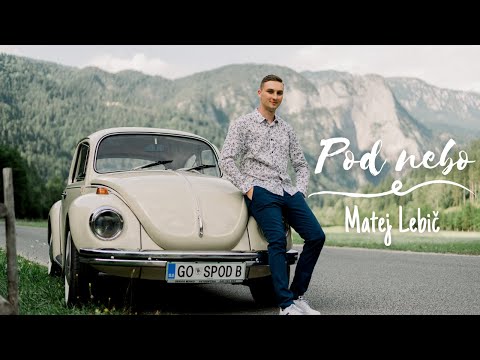 Matej Lebič - Pod nebo (Official video)