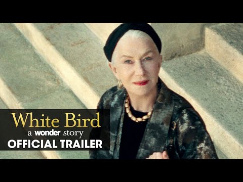 White Bird: A Wonder Story (2022 Movie) Official Trailer – Helen Mirren, Gillian Anderson