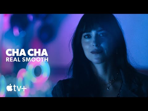 Cha Cha Real Smooth — Official Trailer | Apple TV+
