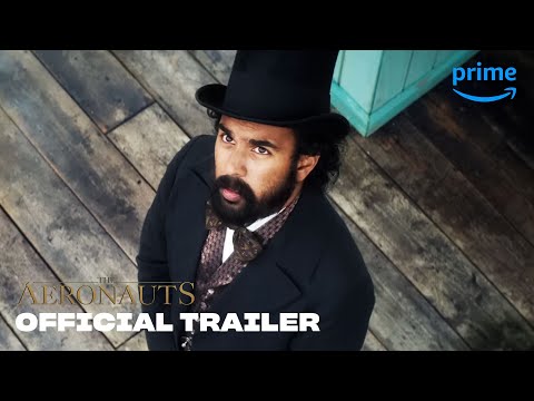 The Aeronauts - Official Trailer