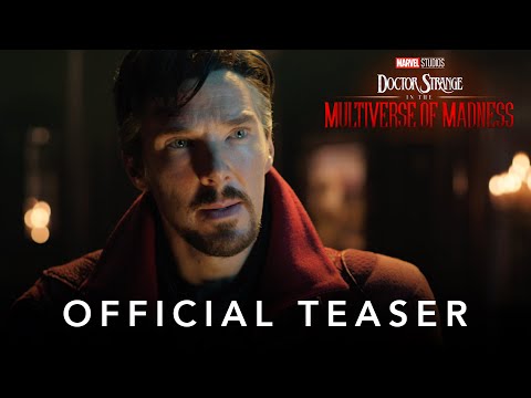 Marvel Studios&#039; Doctor Strange in the Multiverse of Madness | Official Teaser
