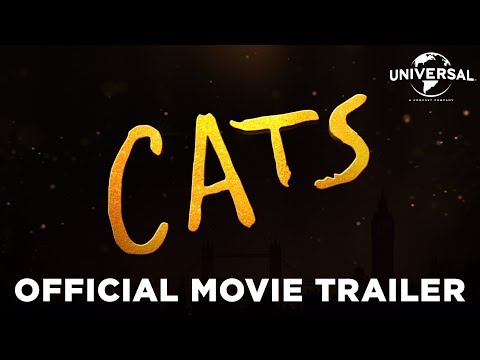 Cats – Official Trailer (Universal Pictures) HD