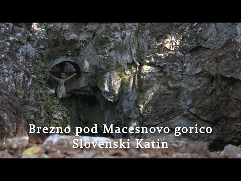 Macesnova Gorica Slovenski Katin