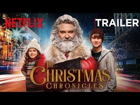 The Christmas Chronicles | Official Trailer | Netflix