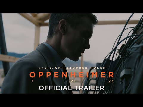 Oppenheimer | Official Trailer