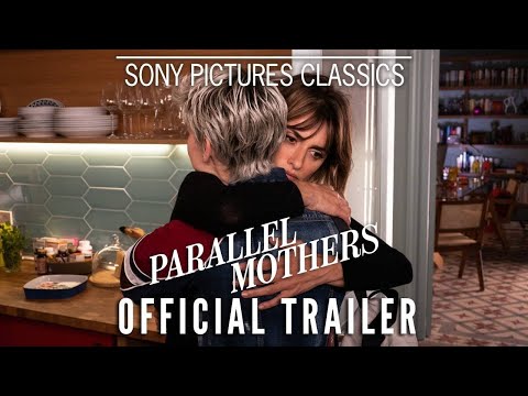 PARALLEL MOTHERS | Official Trailer