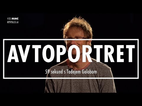 Avtoportret: 59 sekund s Tadejem Golobom