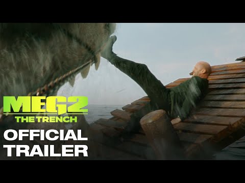 MEG 2: THE TRENCH - OFFICIAL TRAILER