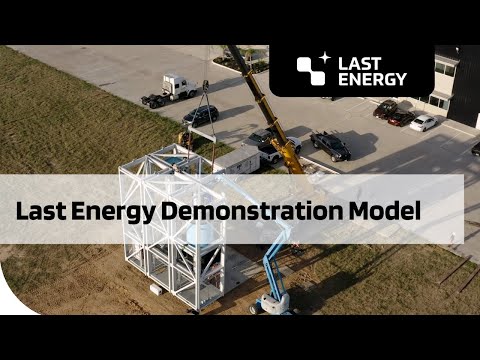 Last Energy Demonstration Model