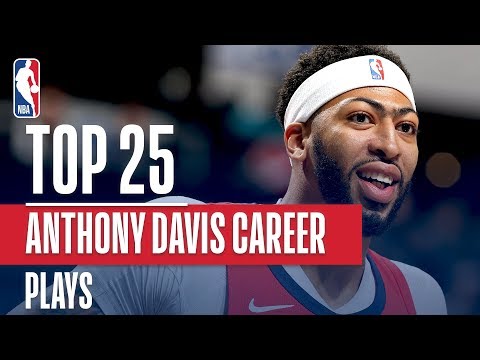 Anthony Davis&#039; Top 25 Plays Of His Career!