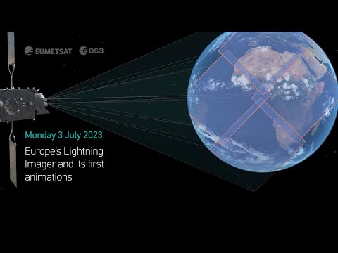 Media briefing on Europe’s Lightning Imager and its first animations