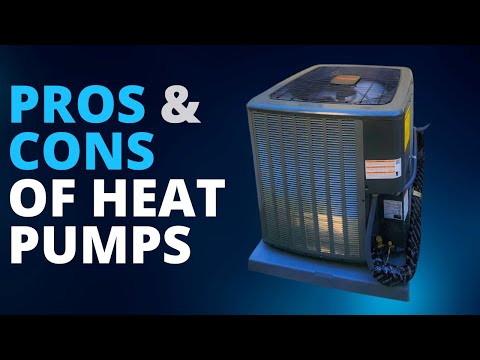 What are the Pros and Cons of Heat Pumps?