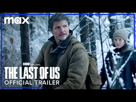 The Last of Us | Official Trailer | Max