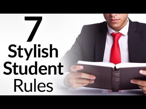 7 Style Rules For Students | Can A Student Be Fashionable? | How Can College Kids Be Stylish?
