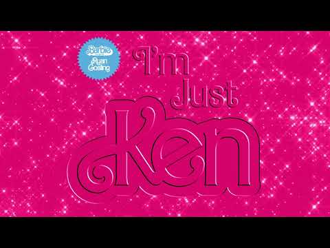Ryan Gosling - I&#039;m Just Ken (From Barbie The Album) [Official Audio]