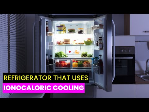 Ionocaloric Cooling: Safer &amp; Eco-Friendly Way to Refrigerate | Future Technology &amp; Science News 332