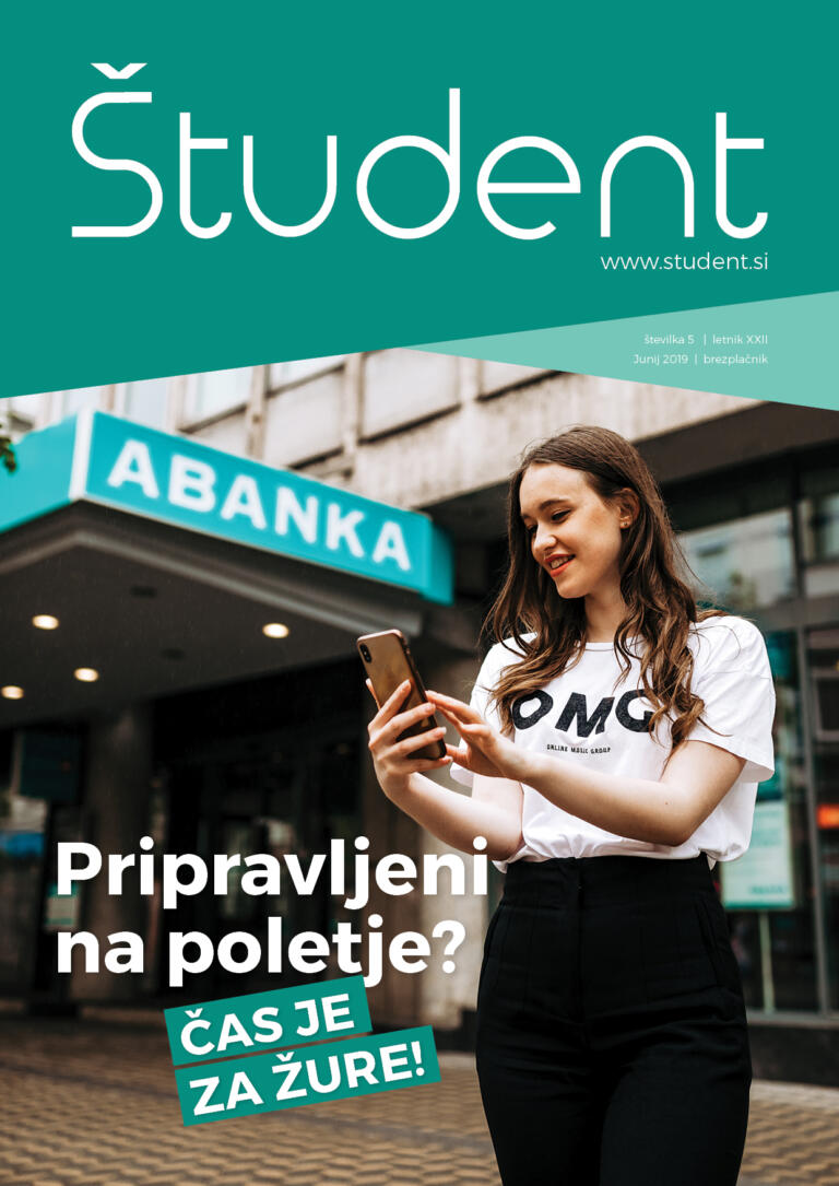 Naslovnica revije Študent 5 XXII, junij 2019 Pripravljeni na poletje?