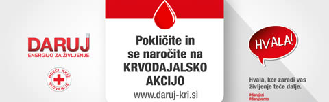 Daruj energijo za življenje. Pokličite in se naročite na krvodajalsko akcijo. Hvala ker zaradi vas življenje teče dalje.