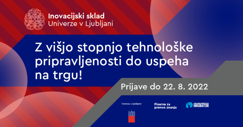 Odprt je 3. razpis za Inovacijski sklad Univerze v Ljubljani