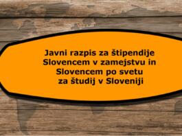 Javni razpis za štipendije Slovencem v zamejstvu in Slovencem po svetu za študij v Sloveniji za leto 2022-23