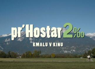 Prihaja Pr’Hostar 2, tokrat z dvema promiloma Pr' Hostar 2 prihaja to jesen
