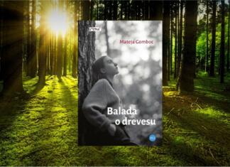 Balada o drevesu Mateje Gomboc