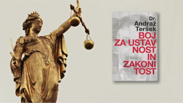 Dr. Andraž Teršek v svoji knjigi Boj za ustavnost in zakonitost nadaljuje, kar je pričel v Zapisi ustavnika v karanteni