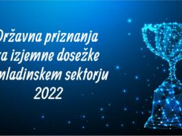 Državna priznanja za izjemne dosežke v mladinskem sektorju 2022