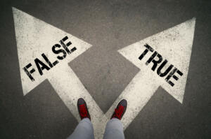 TRUE versus FALSE written on the white arrows, dilemmas concept.