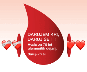 Darujem kri, daruj še ti. Hvala za 70 let plemenitih dejanj