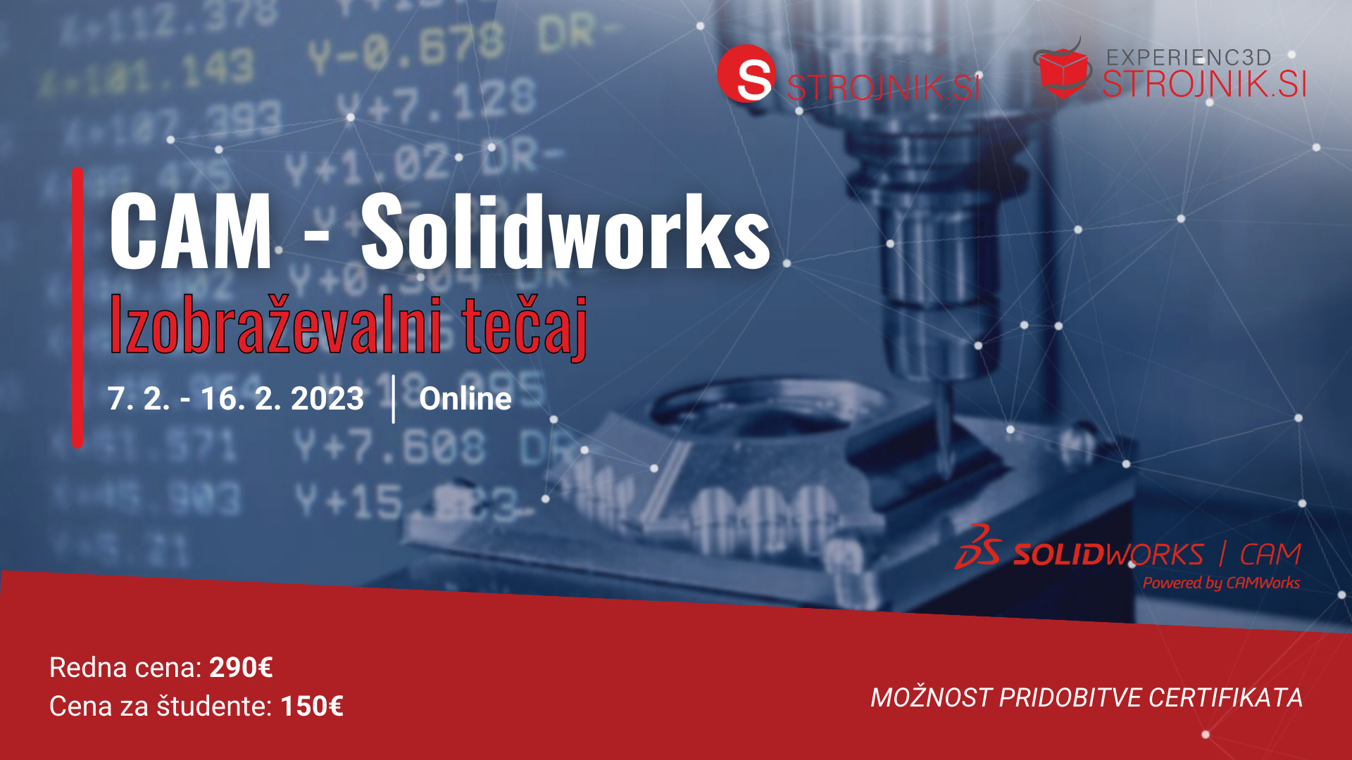 Osnovni CAM tečaj + Uradni certifikat o znanju - CAMWorks in SolidWorksCAM | 7.2. - 16.2. | Online