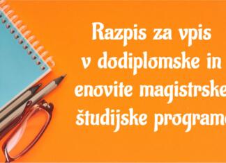 Vpis na fakultete 2023/24: Objavljen je razpis za vpis v prve letnike študija! Razpis za vpis v dodiplomske in enovite magistrske študijske programe 2024-25