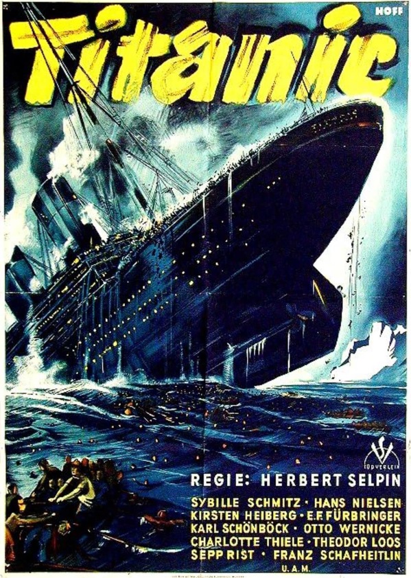 Uradni promocijski poster nemškega filma Titanik iz leta 1943