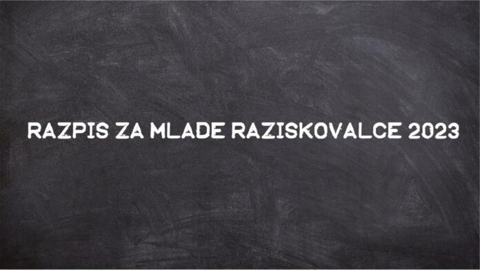 Razpis za mlade raziskovalce 2023