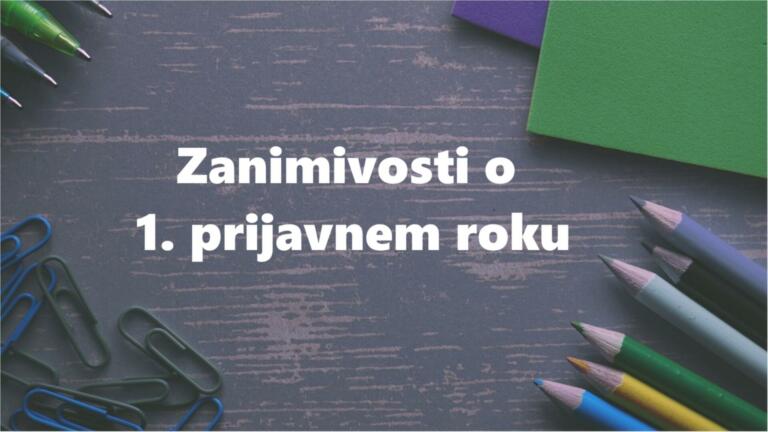 Zanimiva dejstva o prvem prijavnem roku 2023