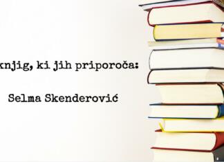 Selma Skenderović priporoča