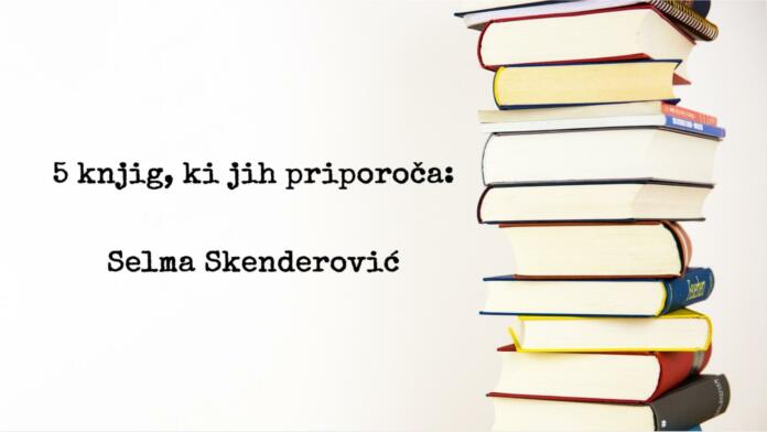 Selma Skenderović priporoča