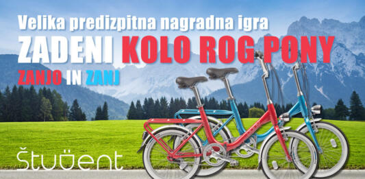 Velika predizpitna nagradna igra: Zadeni kolo Rog Pony, zanjo in zanj