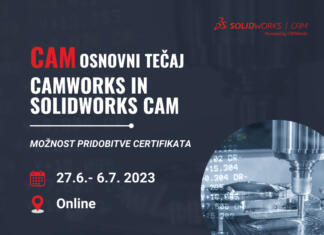 CamWorks in Solidworks CAM tečaj za pridobitev certifikata o znanju / 27.6. – 6.7. 2023 / Spletna izvedba