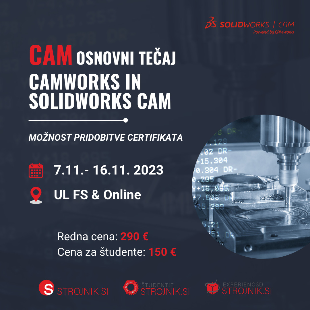 CamWorks in Solidworks CAM tečaj za pridobitev certifikata o znanju / 7.11. - 16.11. 2023 / UL FS