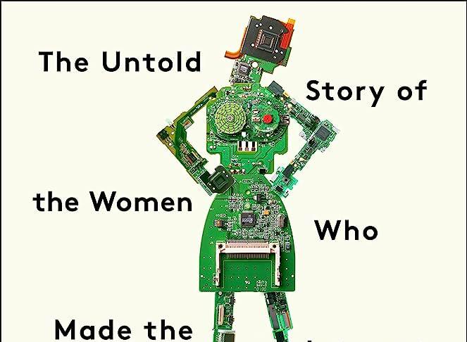 Broad Band - The Untold Story of the Women Who Made the Internet