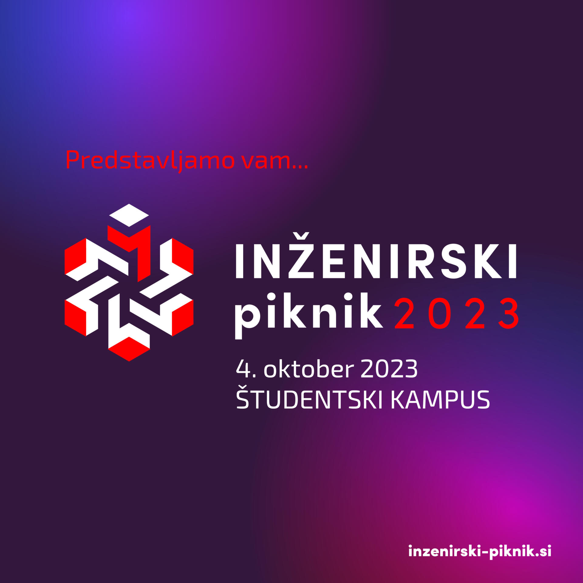 Veliki INŽENIRSKI PIKNIK | 4. Oktober 2023 | Študentski Kampus