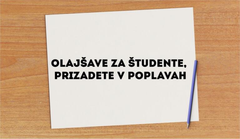 Bo študentom, prizadetim v poplavah, omogočen pogojni vpis v naslednji letnik?