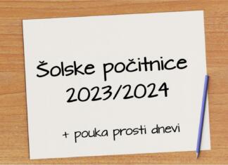 Šolske počitnice 2023/2024 in pouka prosti dnevi Šolske počitnice 2023/24 in pouka prosti dnevi v šolskem letu 2023/24